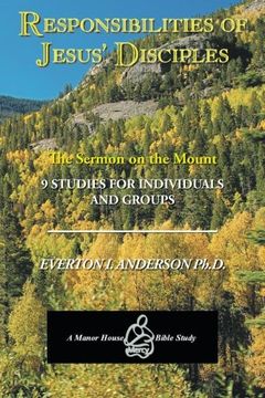 portada Responsibilities of Jesus' Disciples: A Study of the Sermon on the Mount