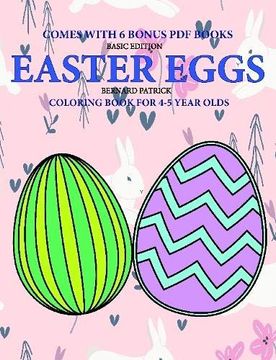 portada Coloring Book for 4-5 Year Olds (Easter Eggs) (en Inglés)