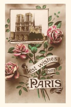 portada Vintage Journal Best Wishes from Paris, Notre Dame and Roses (en Inglés)