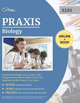 portada Praxis Biology Content Knowledge (5235) Study Guide: Comprehensive Review With Practice Test Questions for the Praxis ii 5235 Exam 