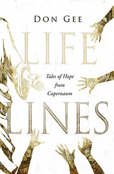 portada Life Lines: Tales of Hope from Capernaum (en Inglés)