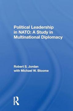 portada Political Leadership in Nato: A Study in Multinational Diplomacy (in English)