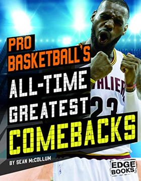 portada Pro Basketball's All-Time Greatest Comebacks (Sports Comebacks) 