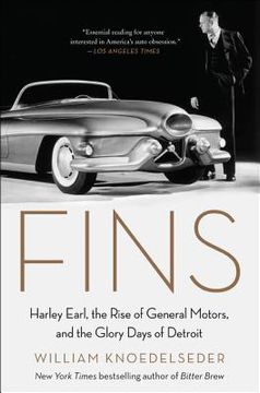portada Fins: Harley Earl, the Rise of General Motors, and the Glory Days of Detroit 