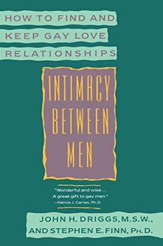 portada Intimacy Between Men: How to Find and Keep gay Love Relationships (Plume) (en Inglés)