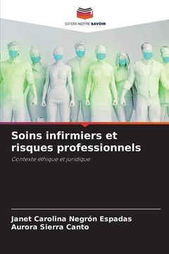 portada Soins infirmiers et risques professionnels (en Francés)