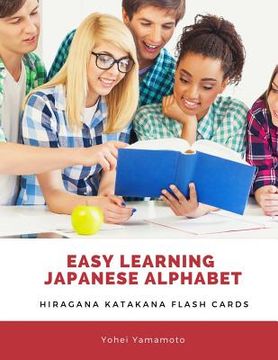 portada Easy Learning Japanese Alphabet Hiragana Katakana Flash Cards: Quick Study Big Kana Vocabulary Flashcards for Kids, Children or Beginners Who First St (en Inglés)