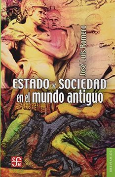 portada Estado y Sociedad en el Mundo Antiguo (in Spanish)