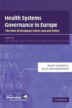 portada Health Systems Governance in Europe: The Role of European Union law and Policy (Health Economics, Policy and Management) (en Inglés)