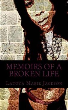 portada Memoirs of a broken life (en Inglés)