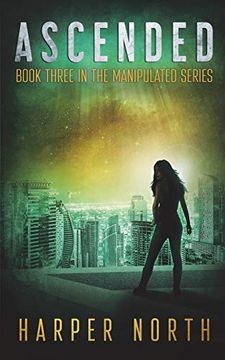 portada Ascended: Book Three in the Manipulated Series 