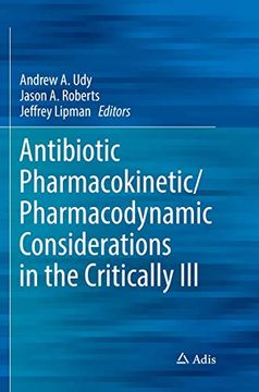 portada Antibiotic Pharmacokinetic/Pharmacodynamic Considerations in the Critically Ill (in English)