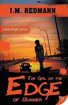 portada The Girl on the Edge of Summer (Mickey Knight Mystery Series) 