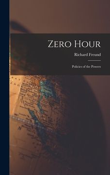 portada Zero Hour; Policies of the Powers (en Inglés)