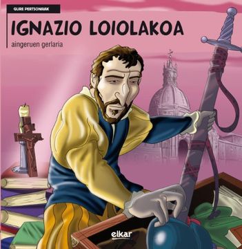 portada Ignazio Loiolakoa (in Basque)