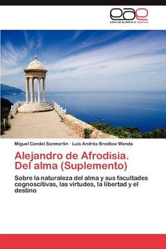 portada alejandro de afrodisia. del alma (suplemento) (in Spanish)