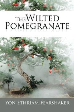 portada The Wilted Pomegranate