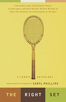 portada The Right Set: A Tennis Anthology (en Inglés)