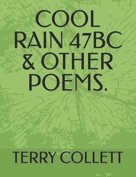 portada Cool Rain 47bc & Other Poems. (en Inglés)