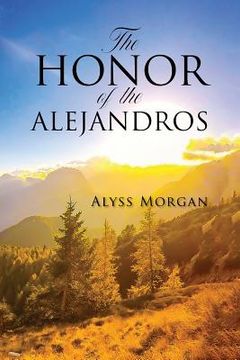 portada The Honor of the Alejandros (in English)