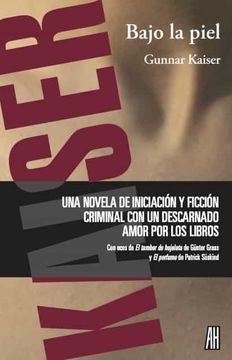 portada Bajo la Piel (Narrativa) (in Spanish)