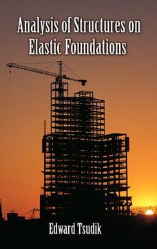 portada Analysis of Structures on Elastic Foundations (en Inglés)