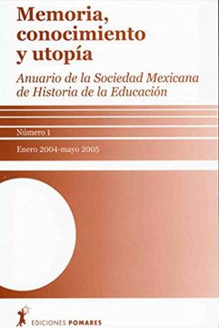 portada Memoria Conocimiento y Utopia. Número 1: Enero 2004 Mayo 2005 (in Spanish)