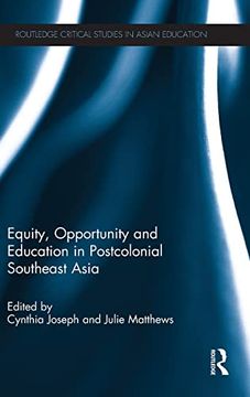 portada Equity, Opportunity and Education in Postcolonial Southeast Asia (en Inglés)