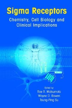 portada sigma receptors: chemistry, cell biology and clinical implications (in English)