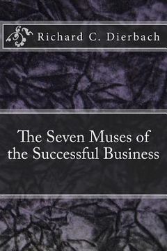 portada The Seven Muses of the Successful Business (en Inglés)