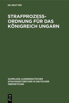 portada Strafprozess-Ordnung für das Königreich Ungarn (in German)