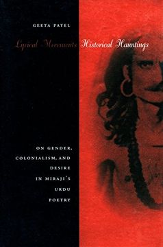 portada Lyrical Movements, Historical Hauntings: Lyrical Movements, Historical Hauntings: On Gender, Colonialism, and Desire in Miraji's Urdu Poetry (en Inglés)