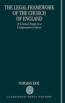 portada The Legal Framework of the Church of England: A Critical Study in a Comparative Context (en Inglés)