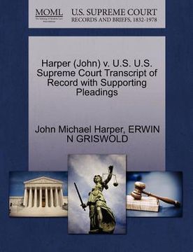 portada harper (john) v. u.s. u.s. supreme court transcript of record with supporting pleadings
