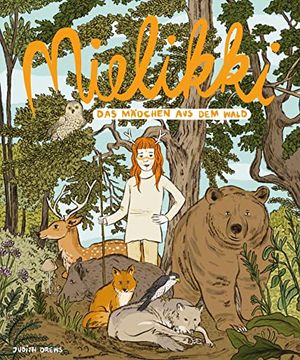 portada Mielikki? Das Mädchen aus dem Wald: Bilderbuch (in German)