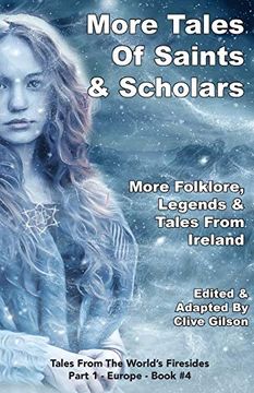 portada More Tales of Saints & Scholars (Tales From the World's Firesides - Europe) (en Inglés)