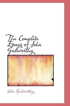 portada the complete essays of john galsworthy