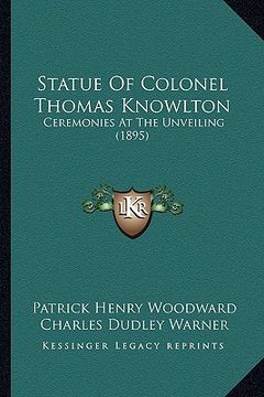 portada statue of colonel thomas knowlton: ceremonies at the unveiling (1895)