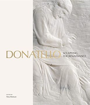 portada Donatello: Sculpting the Renaissance (in English)