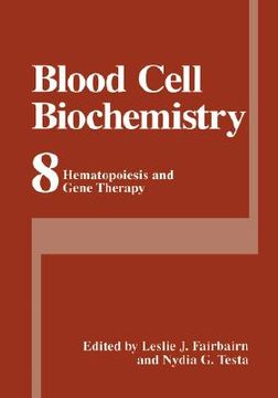 portada blood cell biochemistry: hematopoiesis and gene therapy (en Inglés)