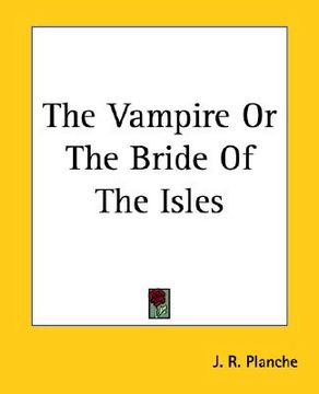 portada the vampire or the bride of the isles (en Inglés)