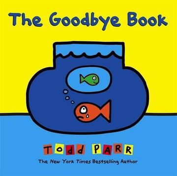 portada The Goodbye Book (in English)