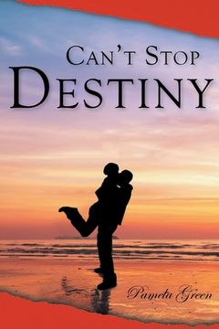 portada Can't Stop Destiny (en Inglés)