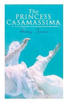 portada The Princess Casamassima: Victorian Romance Novel