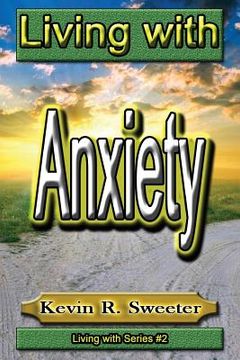 portada #2 Living with Anxiety (en Inglés)