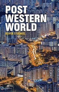 portada Post-Western World: How Emerging Powers are Remaking Global Order (en Inglés)
