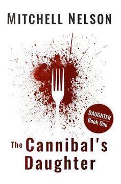 portada The Cannibal's Daughter (en Inglés)