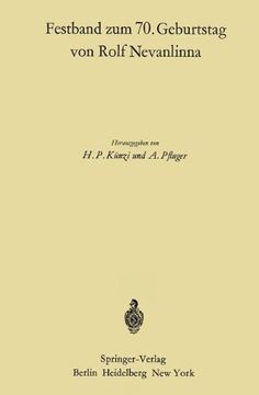 portada Festband zum 70. Geburtstag von Rolf Nevanlinna: Vorträge, gehalten anlä? lich des Zweiten Rolf Nevanlinna-Kolloquiums in Zürich vom 4.-6. November 1965