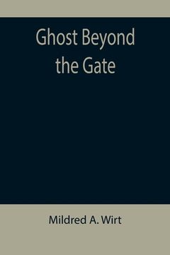 portada Ghost Beyond the Gate (en Inglés)