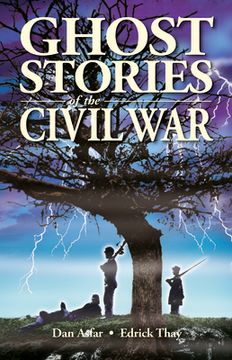 portada Ghost Stories of the Civil War (en Inglés)